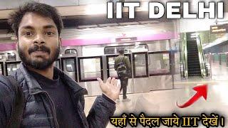 IIT Delhi Metro Station Travel | IIT DELHI, Metro, Room Hotel, Hostel All info. IIT DELHI UNIVERSITY