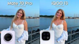 Huawei Mate 70 Pro vs iQOO 13 Camera Test Comparison