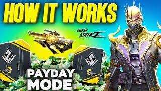 Payday Is Here Everything you need to know to WIN | Blood Strike Guide