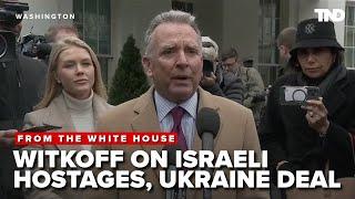 Trump's Special Envoy to Middle East Steve Witkoff speaks on Israeli hostages, Ukraine & Zelenskyy