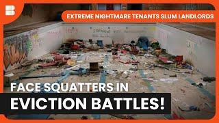 Fight for Landlord Legal Rights! - Extreme Nightmare Tenants Slum Landlords - Documentary