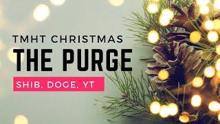 TMHT Christmas: The Purge