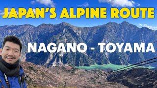 8 Unique Rides Through Japan's Alpine Route  (Alps Hokuriku #1)