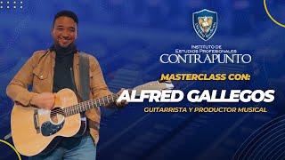 MasterClass Con Alfred Gallegos