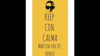 CON CALMA REMIX - (Remix By DJ Martin Voltes) - Daddy Yankee [FIESTERO REMIX]