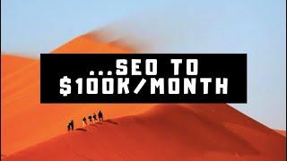 001 [SEO Case Study] A Beginners Journey to $100K/Month in 2020 with Google Ranking & SEO