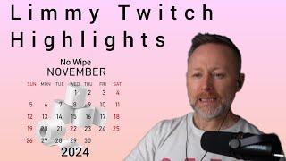 Limmy Twitch Highlights - November 2024