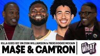 KILLA GOES OFF ON ZION WILLIAMSON & 76ERS ROOKIE JARED MCCAINS! | S5 EP61