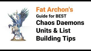 Chaos Daemons - Best Units & Army List Building Guide for 10th Edition Warhammer 40k