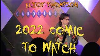 Eliot Thompson set for Comics To Watch at Carolines