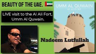 Historic UAE Fort 1768AD | Museum Al Ali in UAQ, UAE | Tourist Attraction