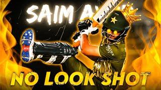 Saim Ayub's No Look Shot Edit | Saim Ayub Edit 