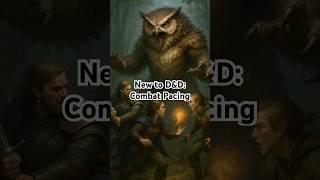 New to D&D: Combat Pacing #dungeonsanddragons #ttrpg #roleplaying #newplayers