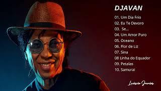 Djavan - As 10 melhores