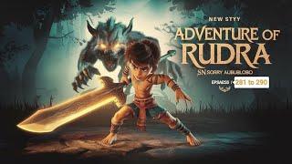 Adventure of Rudra || Episode - 281 to 290 || fantasy || SN story audiobook