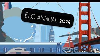 ELC Annual 2024 Recap