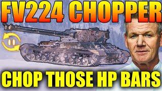 Chop Those HP Bars Like Butter in the FV224 Chopper!