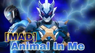 [MAD] ULTRAMAN TREGEAR || ANIMAL IN ME