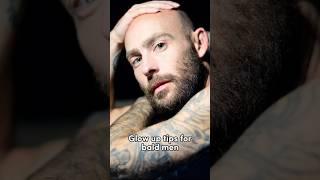 Glow up tips for bald men #haircare #glowuptips #hairstyle #glowup #bald #toupee #hairsystem #shorts