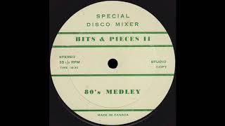 BITS & PIECES II 80’s Medley * No Label GM100