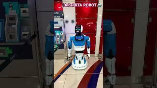 Dubai RTA ROBOT #travel