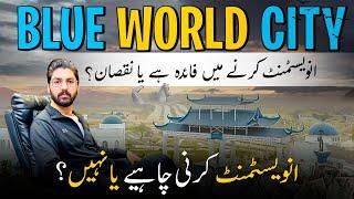 Bitter Reality of Blue World City | Blue World City Islamabad | Blue World City Rawalpindi