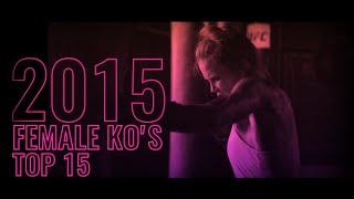 Top 15 Female Knockouts from 2015 (non UFC)