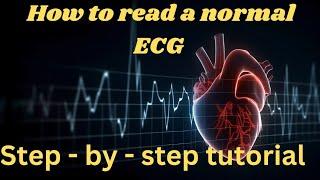 Normal ECG interpretation made Easy