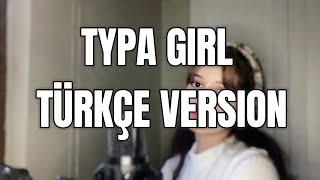 BLACKPINK- ‘TYPA GIRL’ Türkçe cover by Ema