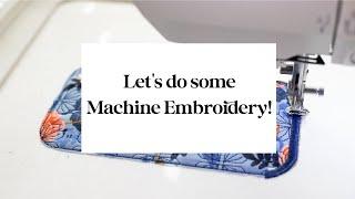 Let's do some machine embroidery!