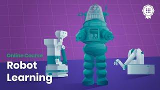 Robot Learning: Free online course on the AI Campus