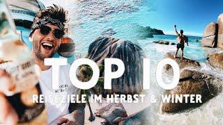 TOP 10 REISEZIELE I OKTOBER NOVEMBER DEZEMBER