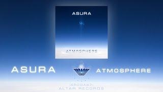 ASURA "Atmosphere" (Full Album) [Altar Records]