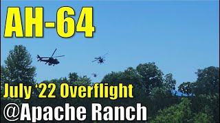 AH-64 ● 4 Helicopter Gunship Fly By at Apache Ranch ● July 2022