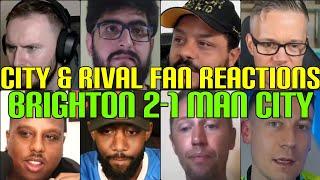 CITY & RIVAL FANS REACTION TO BRIGHTON 2-1 MAN CITY | FANS CHANNEL