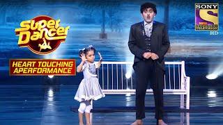 Rupsa ने किया Judges को Impress | Super Dancer | Heart Touching Performance