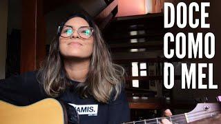 Doce Como o Mel - Mariana Vieira (cover Alessandro Vilas Boas)