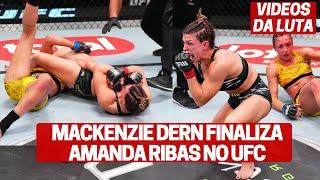 VIDEO LUTA MACKENZIE DERN FINALIZA AMANDA RIBAS NO UFC VEGAS