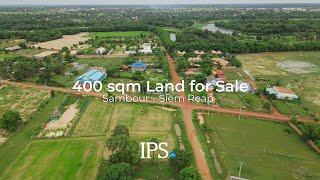 400 sqm Land for Sale in Sambour, Siem Reap | IPS Cambodia