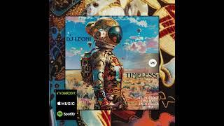 Dj Leoni - Timeless  ( Camel VIP Records) ///Organic House,Ethno,Anatolia Cafe,downtempo