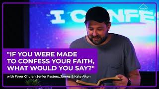 Favor Church Online: "I Confess" (May 17, 2020)