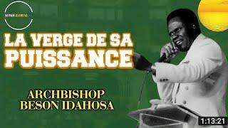 La Verge de sa Puissance || Arch Bishop Benson Idahosa