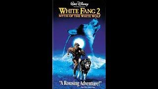 Opening to White Fang 2 Myth Of The White Wolf 1995 VHS (1997 Reprint)