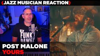 Jazz Musician REACTS | Post Malone "Yours" (live) | MUSIC SHED EP430