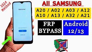 Samsung A02/A20/A12/A03/A21/A13/A32/A10 FRP Unlock | Google Account Bypass Android 12/13 New Method