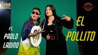 Nelly Janeth y Paolo Ladino / El Pollito (Audio Oficial)