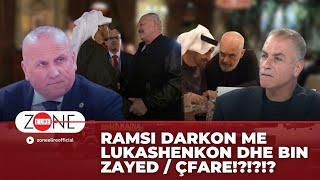 Ramsi darkon me Lukashenkon dhe bin Zayed / Çfare!?!?!? | Ilir Kulla - Zone e Lire