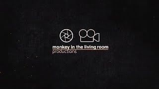 2017 Showreel - Monkey in the Living Room Productions