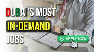 New Report - Top 20 Most In-Demand Jobs in the UAE