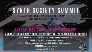 Synth Society Summit 2021 - Manufacturers and Synthesists Driving Education and Diversity